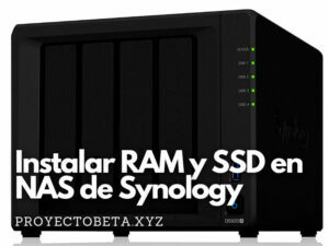 como instalar ram adicional y disco ssd en nas synology